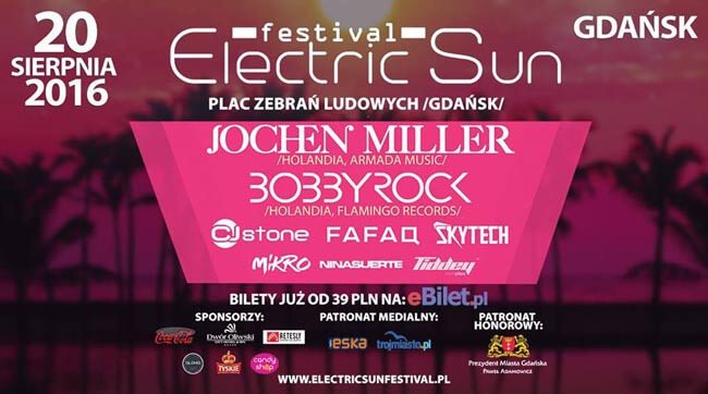 Electric Sun Festival - Gdańsk Plac Zebrań Ludowych (20.08.2016)
