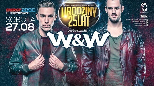 Energy 2000, Przytkowice - W&W - 25 Urodziny Klubu (27.08.2016)