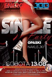 Energy 2000, Katowice - SINGLE PARTY (13.08.2016)