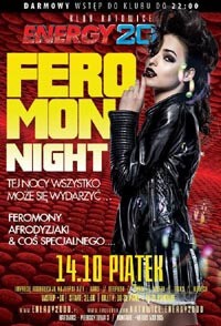 Energy 2000, Katowice - FEROMON NIGHT - NOC ROZPUSTY - Dj Aras, Dj Dee Push, Lj Toudi 14.10.2016
