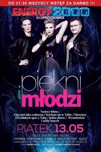 Energy 2000, Przytkowice - PIĘKNI I MŁODZI - Live On Stage (13.05.2016)