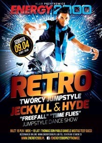 Energy 2000, Przytkowice - RETRO PARTY pres. JECKYLL and HYDE (09.04.2016)