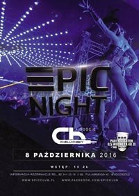 EPIC Club, Bydgoszcz - Epic Night 08.10.2016