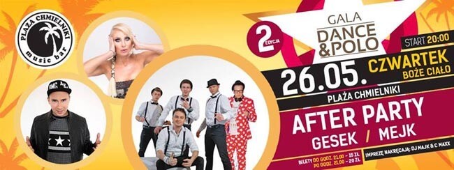 Plaża Chmielniki Gala Dance - Polo II Edycja (26.05.2016)