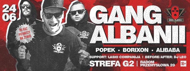 GANG ALBANII - POPEK + Goście - RADOM Klub Strefa G2 24.06.2016