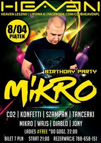 Klub Heaven, Leszno - Mikro (08.04.2016)