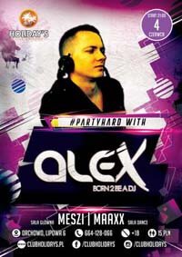 Holidays, Orchowo - DJ Alex (04.06.2016)
