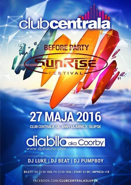 Klub Centrala - Before Party Sunrise Festival (27.05.2016)