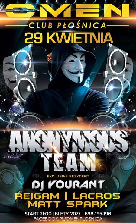 Omen Płośnica - ANONYMOUS TEAM (YOURANT, LACROS, REIGAM, MATT SPARK) 29.04.2016