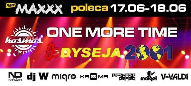Odyseja 2001 One More Time - Retro Party - Koszalin 17-18.06.2016