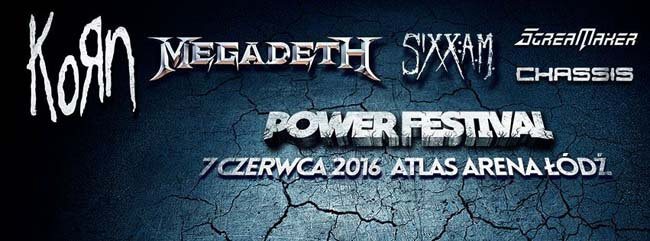 Power Festival - Korn, Megadeth, Sixx:A.M. - Łódź, Poland (07.06.2016)