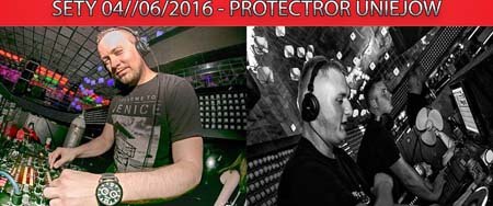 Klub Protector Uniejów - DJ Sopran, Paweu (04.06.2016)