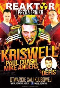 Klub Reaktor, Janów - Kriswell, Mike Anders, Paul Crash 01.10.2016