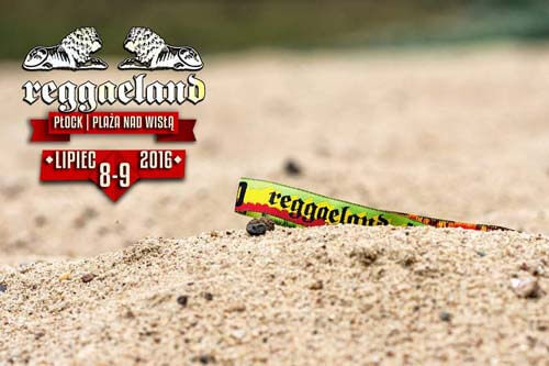 Festiwal Reggaeland, Plaża nad Wisłą (8-9.07.2016)