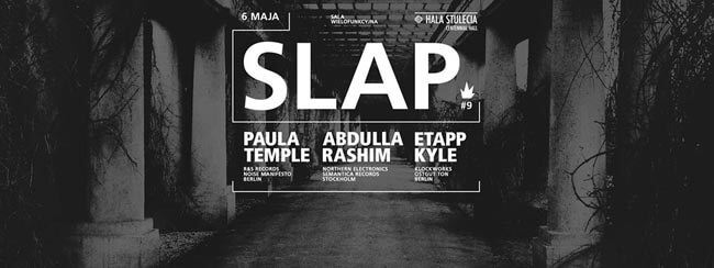 SLAP - Wrocław Hala Stulecia (06.05.2016)
