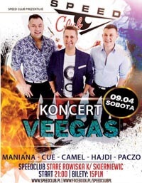 Speed Club, Stare Rowiska - Koncert VEEGAS (09.04.2016)