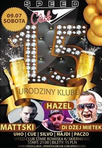 Matt5ki - 15-ste Urodziny Speed Club (09.07.2016)