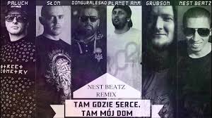 Paluch x Słoń x donGURALesko x Planet ANM x Grubson x NEST BEATZ - Tam Gdzie Serce, Tam Mój Dom