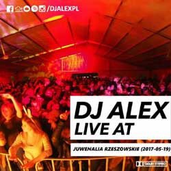 Rzeszowskie Juwenalia - Dj Alex (19.05.2017)