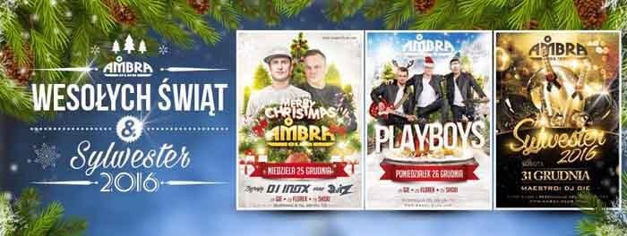 Ambra Blichowo - Święta (25-26.12.2016) oraz Sylwester 2016