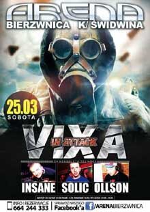 Arena Bierzwnica - Vixa In Attack - Dj Insane, DJ Ollson (25.03.2017)