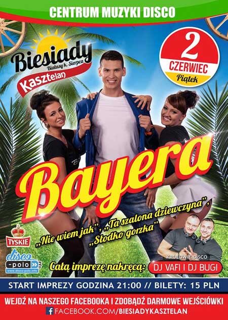 Biesiady Kasztelan - Koncert Zespołu BAYERA 02.06.2017