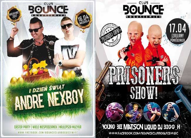 Święta Z Jajem - Bounce Club - Andre, Nexboy, Prisoners Show, Matson (16.04.2017)