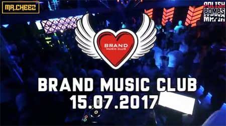 MR CHEEZ - BRAND MUSIC CLUB VIDEO LIVE SET (15.07.2017)