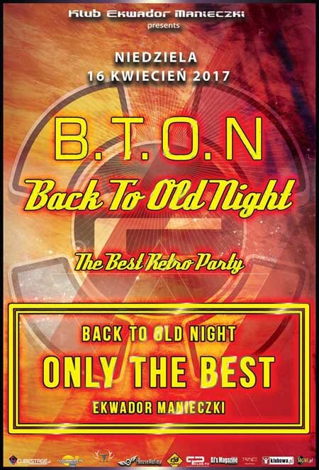 Ekwador Manieczki - IMPREZA Back To Old Night 16.04.2017
