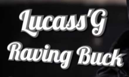 Lucass'G - Raving Buck (Orginal Mix)