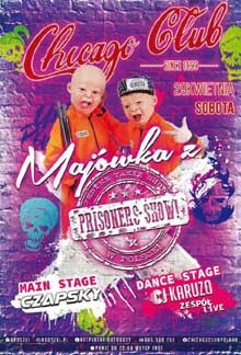 MAJÓWKA cz.1 CZAPSKY - Chicago Club 29.04.2017