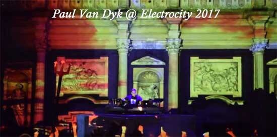 Paul Van Dyk - Electrocity 2017