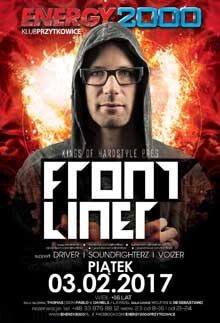 Energy 2000, Przytkowice - KINGS OF HARDSTYLE - Frontliner (03.02.2017)