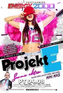 Energy 2000, Przytkowice - WAKACYJNY PROJECT E (04.08.2017)