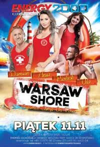 Energy 2000, Przytkowice - WARSAW SHORE - Summer Camp On Tour (11.11.2016)