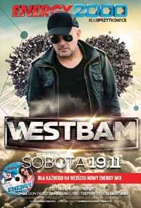 Energy 2000, Przytkowice - WESTBAM On Tour (19.11.2016)