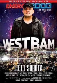 Energy 2000, Katowice - WESTBAM Live On Stage (19.11.2016)