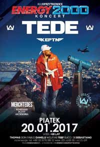 Energy 2000, Przytkowice - KONCERT TEDE (20.01.2017)