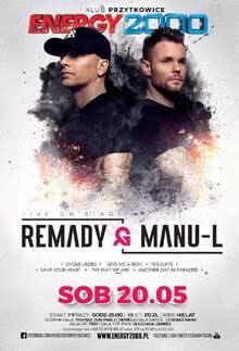 Energy 2000, Przytkowice - REMADY & MANU-L - Live On Stage (20.05.2017)