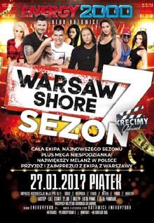 Energy 2000, Katowice - WARSAW SHORE 7 On Tour (27.01.2017)
