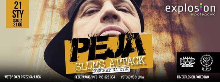 PEJA Slums Attack Koncert - Explosion Club Potęgowo 21.01.2017