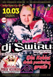 Face Club, Mrągowo - Dj Świru (10.03.2017)