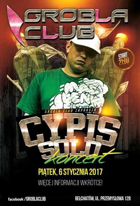 Mega Koncert CYPIS Grobla Club 06.01.2017