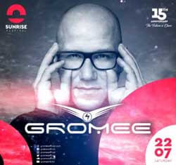 GROMEE - Sunrise Festival 2017
