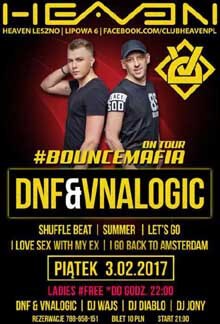 DNF & Vnalogic live at HEAVEN Club Leszno 03.02.2017