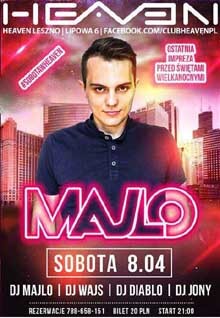 Dj Majlo Live - Heaven Leszno (08.04.2017)