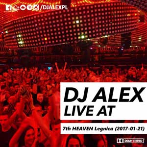 DJ ALEX - Retropolis 7th HEAVEN Legnica (21.01.2017)