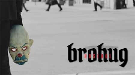 BROHUG - Hostage