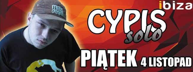 Ibiza Świedziebnia - CYPIS SOLO (04.11.2016)