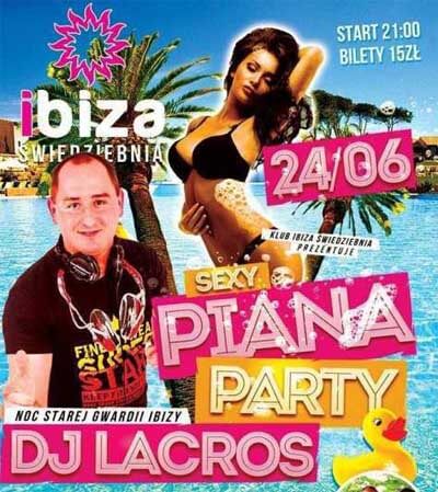 DJ LACROS - IBIZA ŚWIEDZIEBNIA ROZPOCZĘCIE WAKACJI 24.06.2017